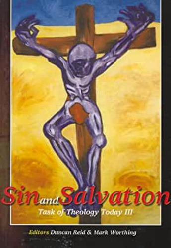 Picture of SIN AND SALVATION THE TASK OF THEOLOGY