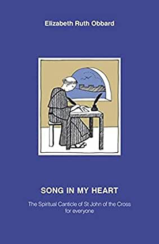 Picture of SONG IN MY HEART ST JOHN OF THE CROSS