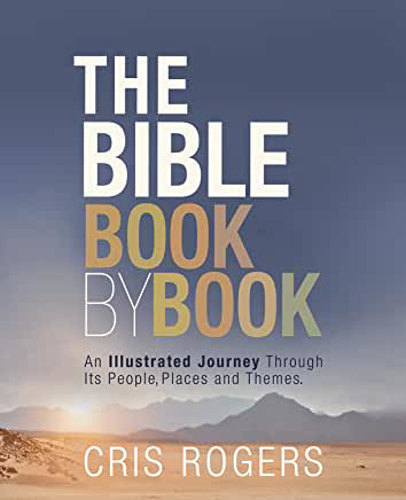 Picture of The Bible Book by Book: An Illustrated Journey Through Its People, Places and Themes