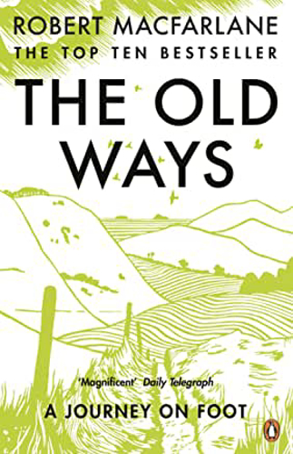 Picture of The Old Ways: A Journey on Foot