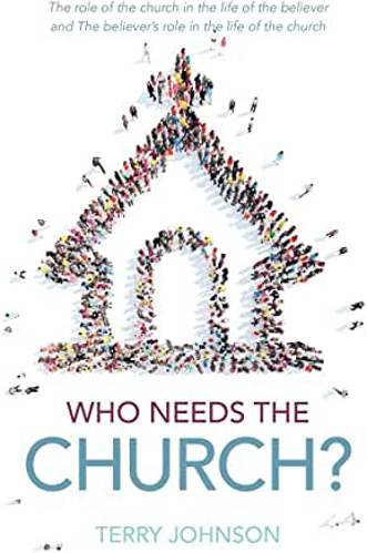 Picture of Who Needs the Church?: Why We Need the Church (and Why the Church Needs Us)