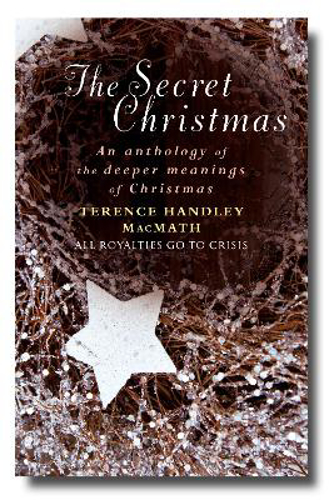 Picture of The Secret Christmas: An Anthology Of The Deeper Meanings Of Christmas