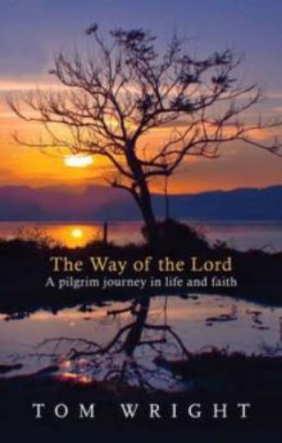 Picture of The Way of the Lord: A Pilgrim Journey in Life and Faith