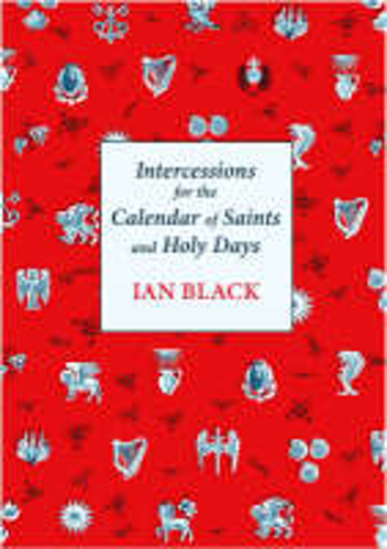 Picture of Intercessions For The Calendar Of Saints And Holy Days