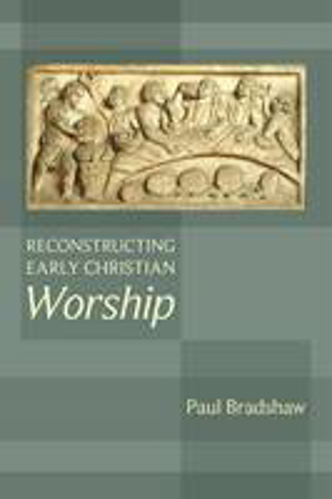 Picture of reconstructing early christian worship