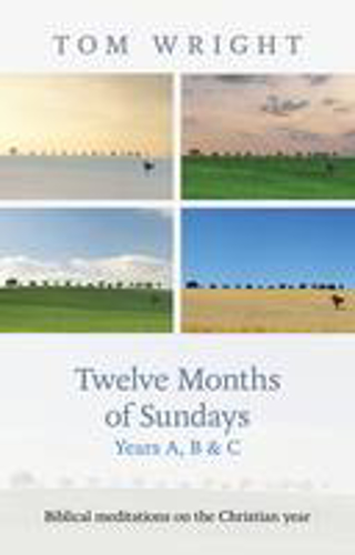 Picture of Twelve Months Of Sundays Years A, B
