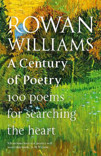 Picture of A Century of Poetry: 100 Poems for Searching the Heart