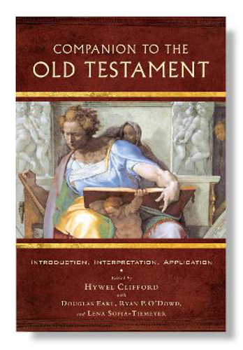 Picture of Companion to the Old Testament: Introduction, Interpretation, Application