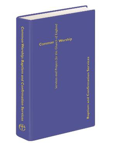 Picture of Common Worship Baptism and Confirmation Services