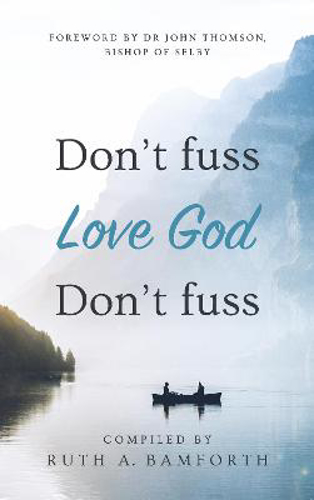 Picture of Don't Fuss, Love God, Don't Fuss
