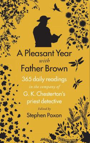 Picture of A Pleasant Year With Father Brown: 365 Daily Readings In The Company Of G.k. Chesterton's Priest Detective