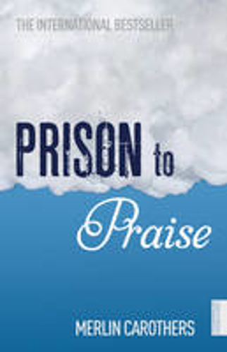 Picture of Prison To Praise