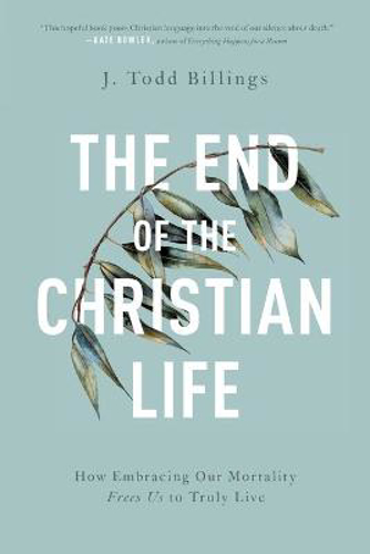 Picture of the end of the christian life