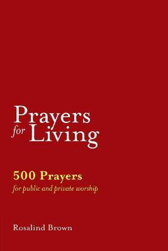 Picture of Prayers For Living: 500 Prayers For Public And Private Worship