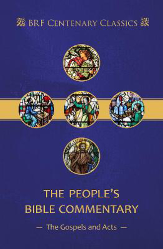 Picture of The People's Bible Commentary: Matthew, Mark, Luke, John, Acts: A Bible commentary for every day