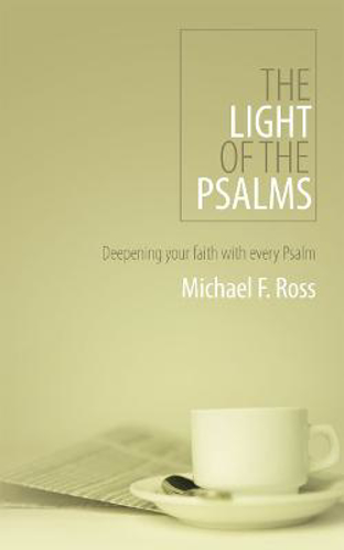 Picture of The Light of the Psalms: Deepening your faith with every Psalm