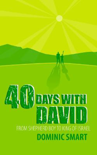 Picture of 40 Days With David: From Shepherd Boy to King of Israel