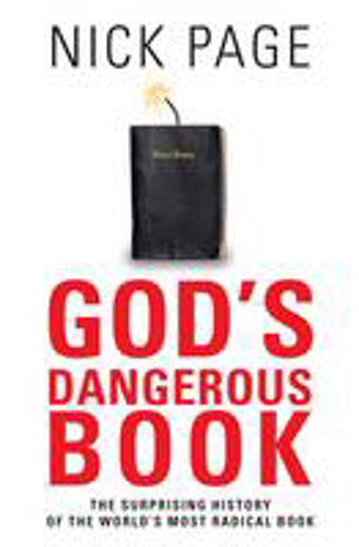 Picture of God's Dangerous Book: The Surprising History Of The World's Most Radical Book: The Surprising History Of The World'd Most Radical Book