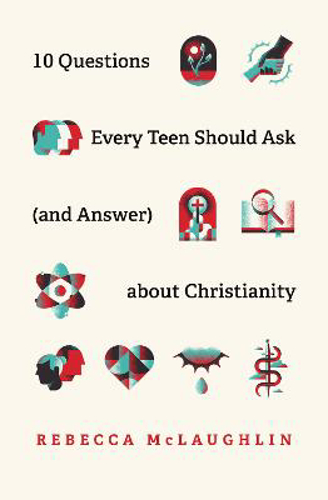 Picture of 10 Questions Every Teen Should Ask  About Christianity