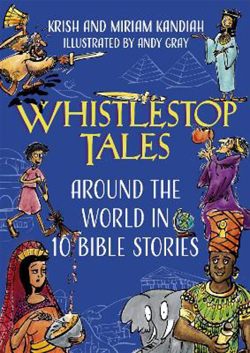 Picture of Whistlestop Tales: Around The World In 10 Bible Stories