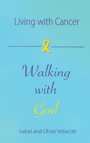Picture of Living With Cancer, Walking With God