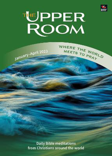 Picture of The Upper Room January-april 2023: Where The World Meets To Pray