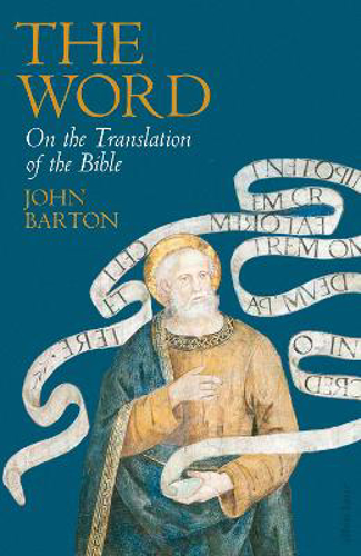 Picture of The Word: On The Translation Of The Bible