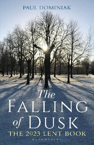 Picture of The Falling Of Dusk: The 2023 Lent Book