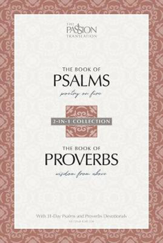 Picture of The Passion Translation: Psalms & Proverbs (2nd Edition)