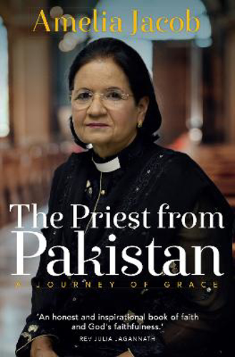 Picture of The Priest From Pakistan: A Journey Of Grace