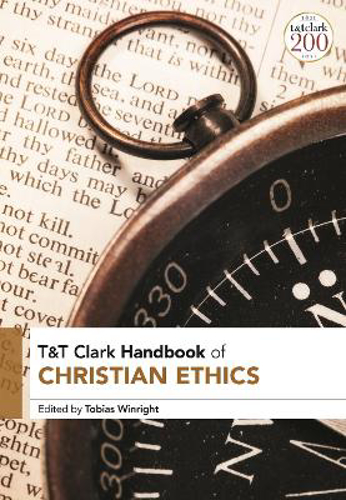 Picture of T&t Clark Handbook Of Christian Ethics