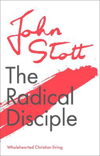 Picture of The Radical Disciple: Wholehearted Christian Living