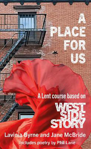 Picture of A Place For Us: A Lent Course Based On West Side Story