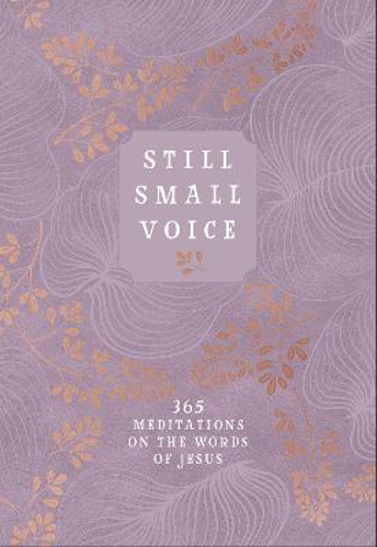 Picture of Still Small Voice: 365 Meditations On The Words Of Jesus