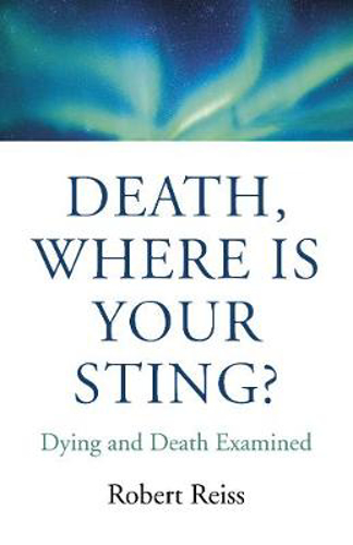 Picture of Death, Where Is Your Sting? - Dying And Death Examined