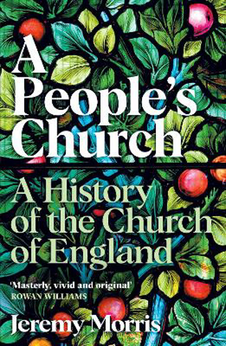 Picture of A People's Church: A History Of The Church Of England
