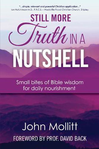 Picture of Still More Truth In A Nutshell: Small Bites Of Bible Wisdom For Daily Nourishment