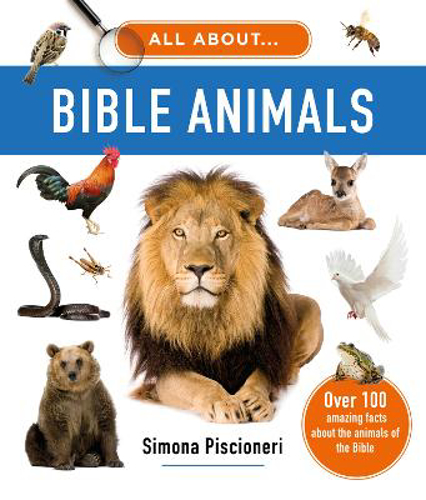 Picture of All About Bible Animals: Over 100 Amazing Facts About The Animals Of The Bible