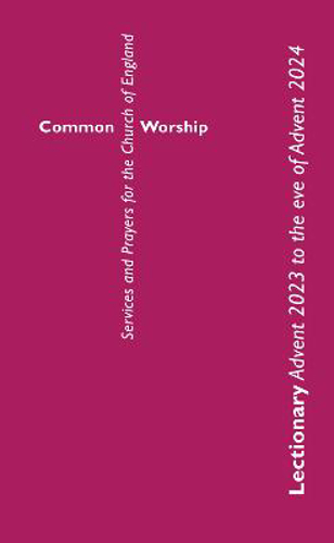 Picture of Common Worship Lectionary Advent 2023 To The Eve Of Advent 2024 (standard Format)