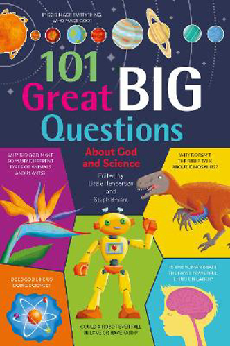 Picture of 101 Great Big Questions About God And Science