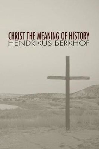 Picture of Christ the Meaning of History