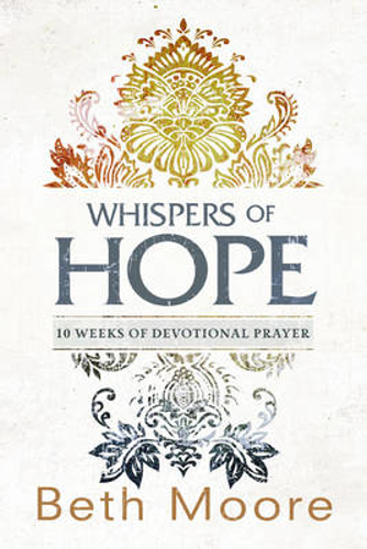 Picture of Whispers Of Hope: 10 Weeks Of Devotional Prayer
