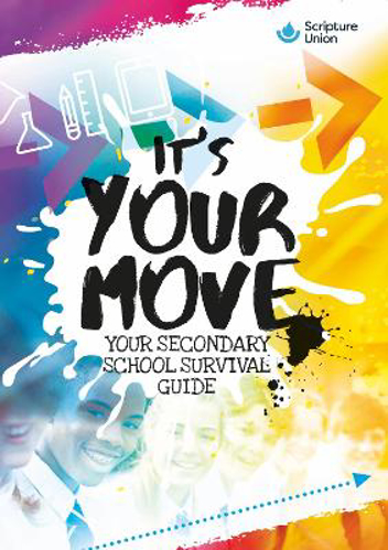 Picture of IT'S YOUR MOVE: YOUR GUIDE TO MOVING TO SECONDARY SCHOOL
