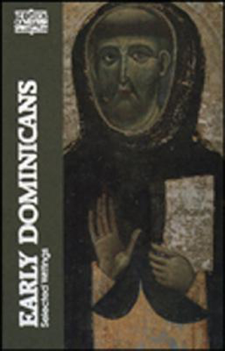 Picture of Early Dominicans: Selected Writings