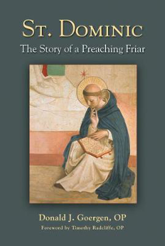 Picture of St. Dominic: The Story Of A Preaching Friar