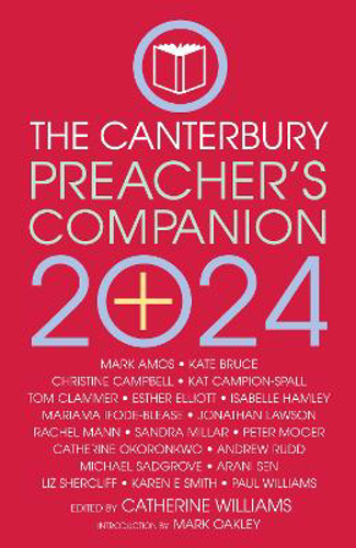 Picture of The 2024 Canterbury Preacher's Companion: 150 Complete Sermons For Sundays, Festivals And Special Occasions - Year A