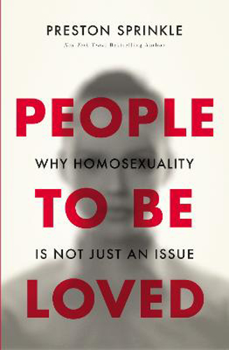 Picture of People To Be Loved: Why Homosexuality Is Not Just An Issue