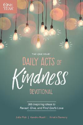 Picture of One Year Daily Acts Of Kindness Devotional, The