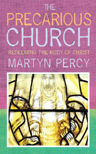 Picture of The Precarious Church: Redeeming The Body Of Christ