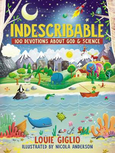 Picture of Indescribable: 100 Devotions About God And Science
